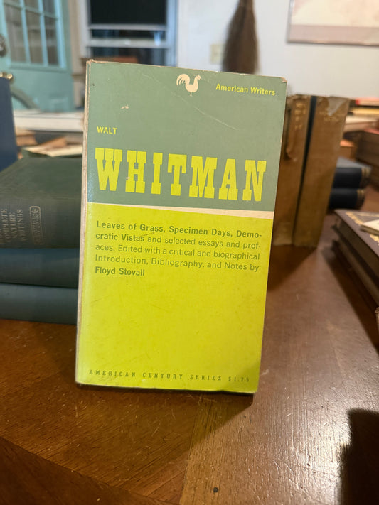 Walt Whitman — Leaves of Grass & Selected Works (American Century Series, Paperback)